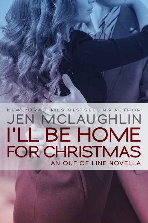 [Out of Line 0.50] • I’ll Be Home for Christmas · Novella